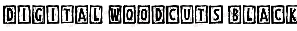 Digital Woodcuts Black ITC TT字体转换